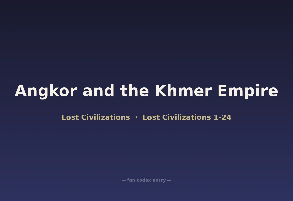 Angkor and the Khmer Empire