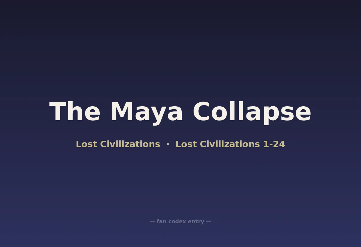 The Maya Collapse
