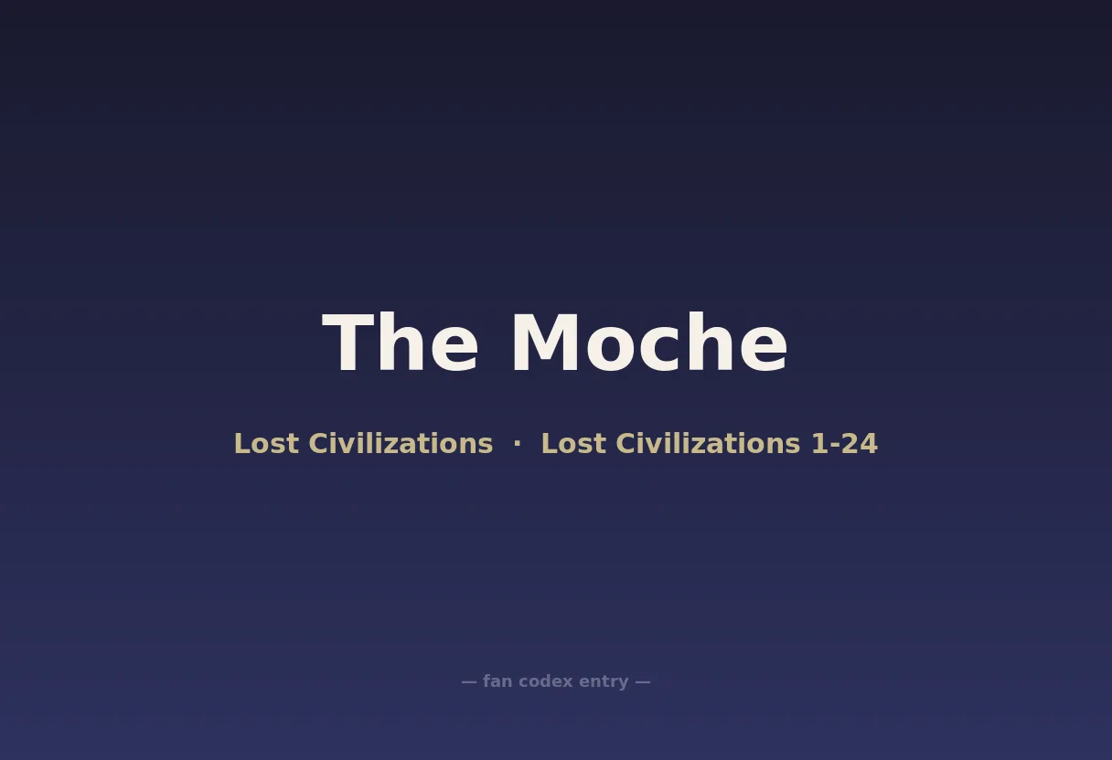 The Moche